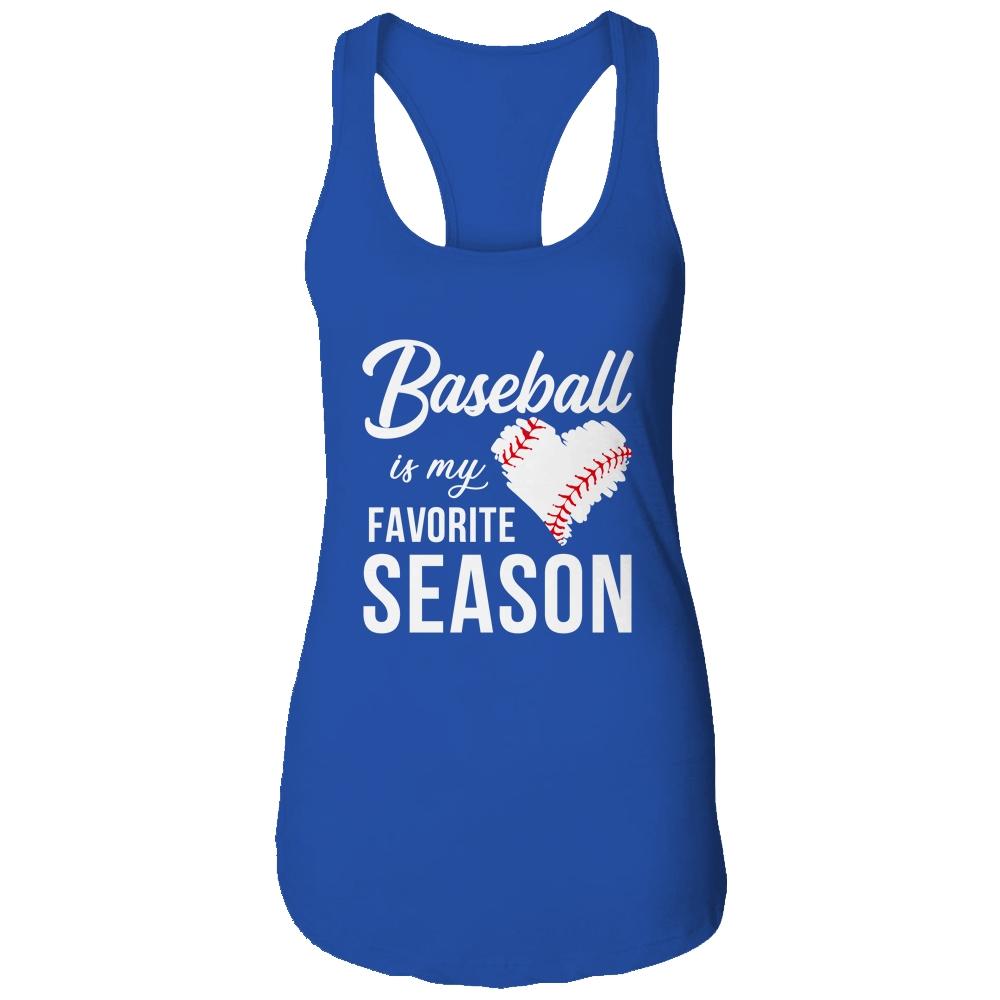 Baseball Is My Favorite Season-T-Shirt & Tank Top-Women's Ideal Racerback Tank-Royal