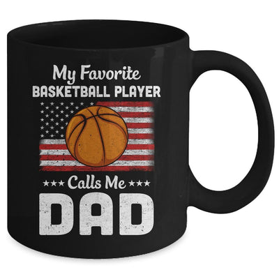 Basketball Dad My Favorite Basketball Player Calls Me Dad Mug-Coffee Mug-