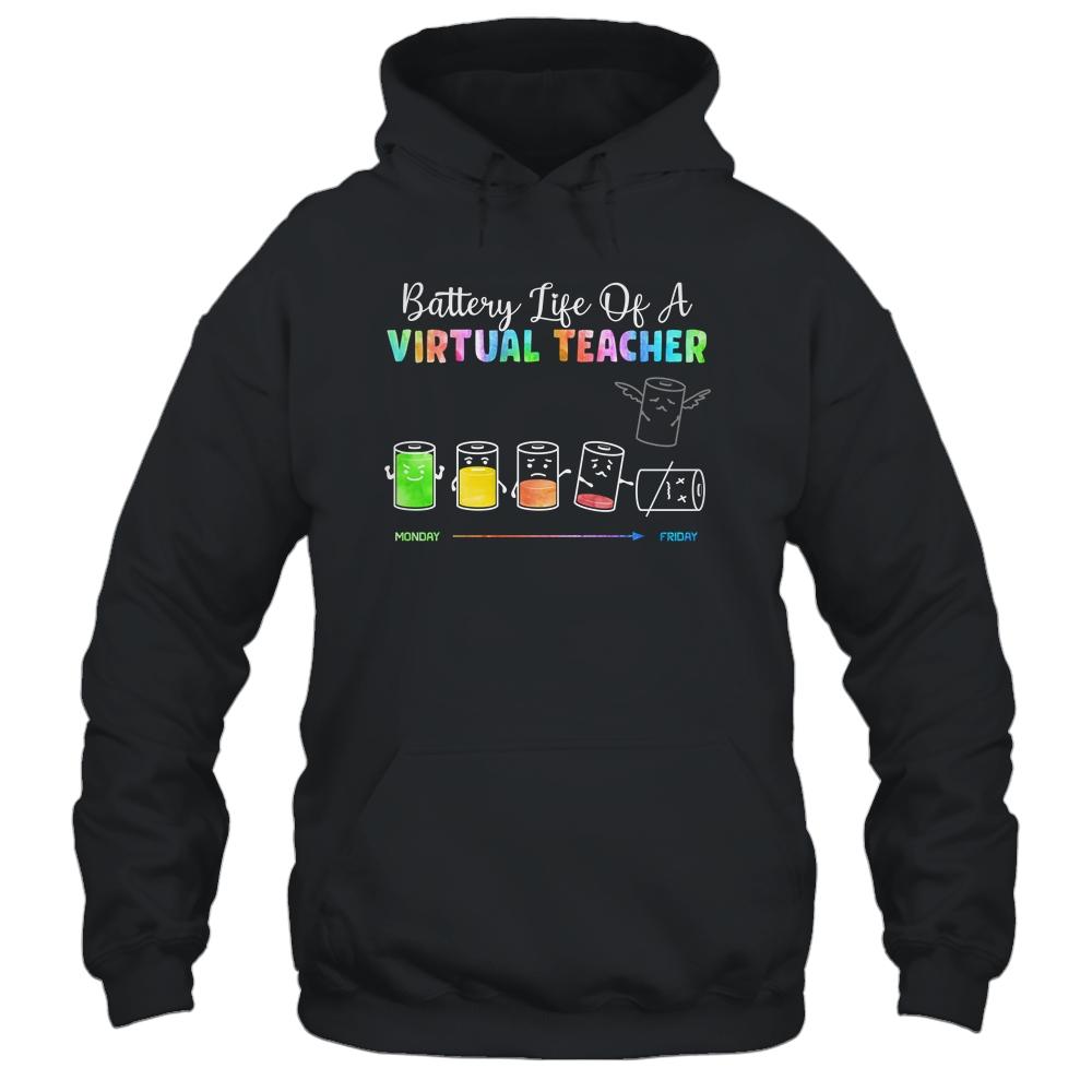 Battery Life Of A Virtual Teacher Funny Teacher Distance-T-Shirt & Hoodie-Pullover Hoodie-Black