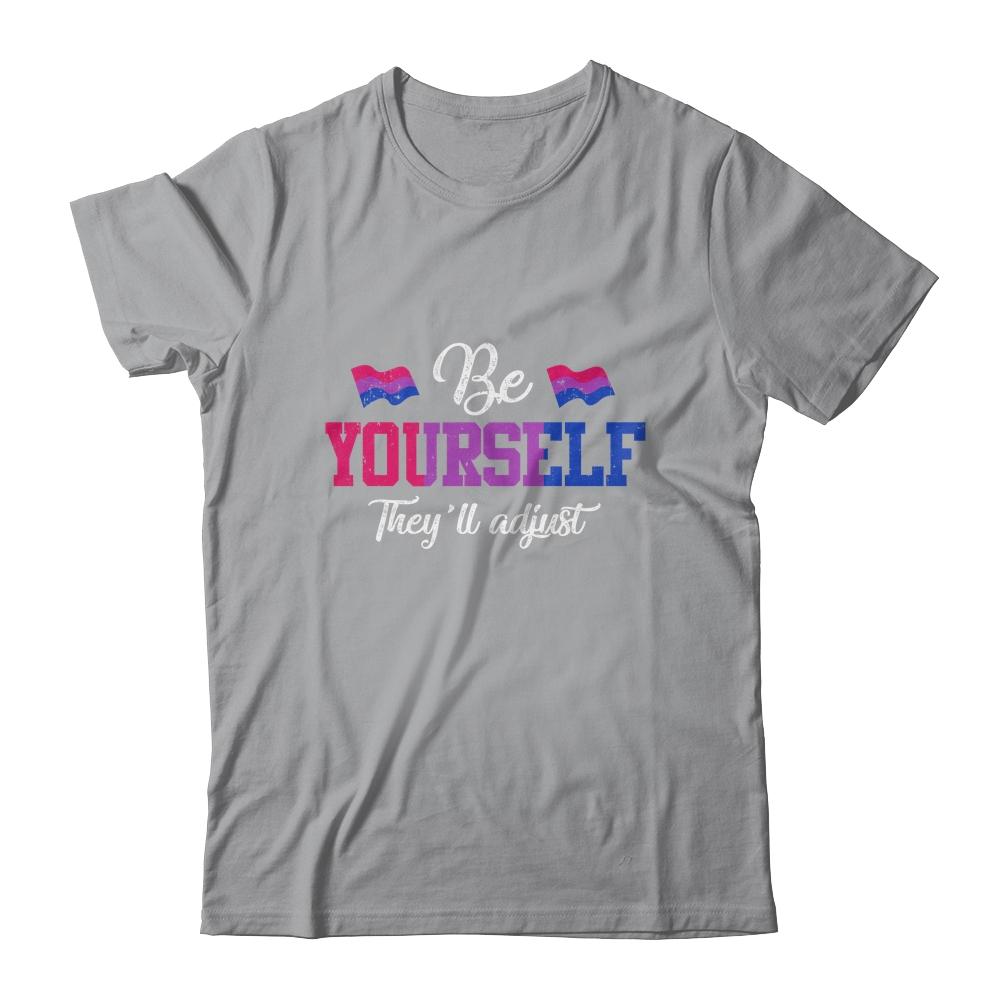 Be Yourself They'll Adjust LGBTQ Bisexual Flag Gay Pride-T-Shirt & Tank Top-Classic T-Shirt-Sport Grey