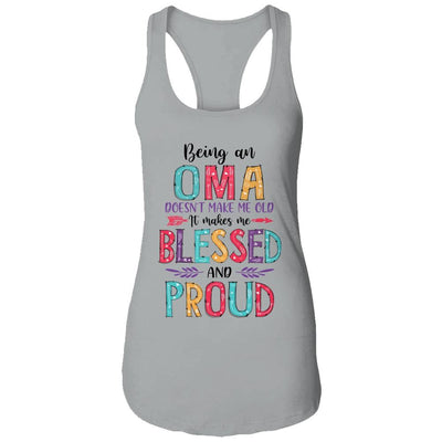 Being A Oma Makes Me Blessed And Proud Mothers Day-T-Shirt & Tank Top-Women's Ideal Racerback Tank-Heather Grey