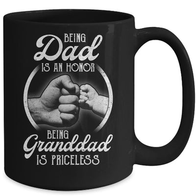 Being Dad Is An Honor Being Granddad Is Priceless Fathers Day Mug-Coffee Mug-