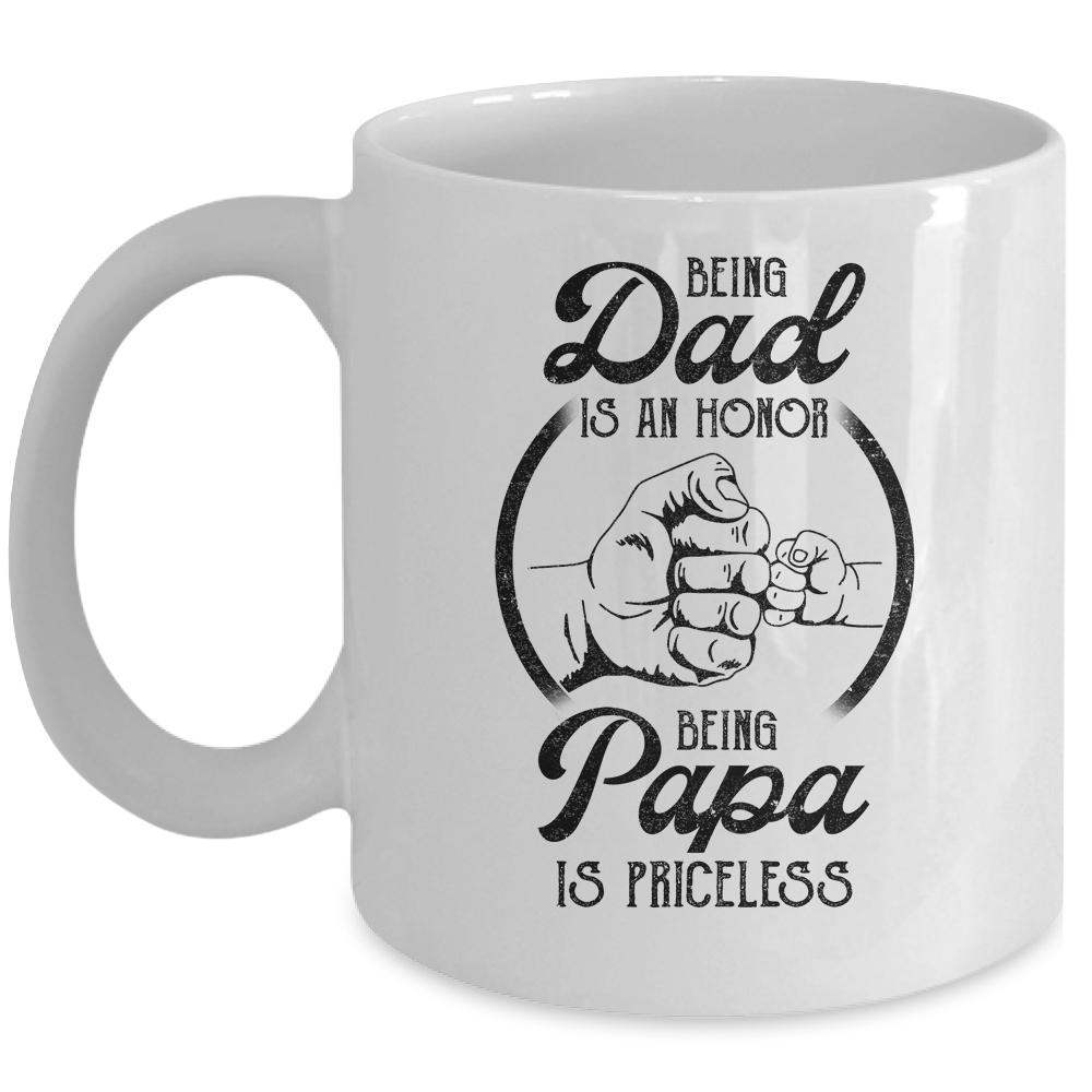 Being Dad Is An Honor Being Papa Is Priceless Vintage Mug-Coffee Mug-Mug-White