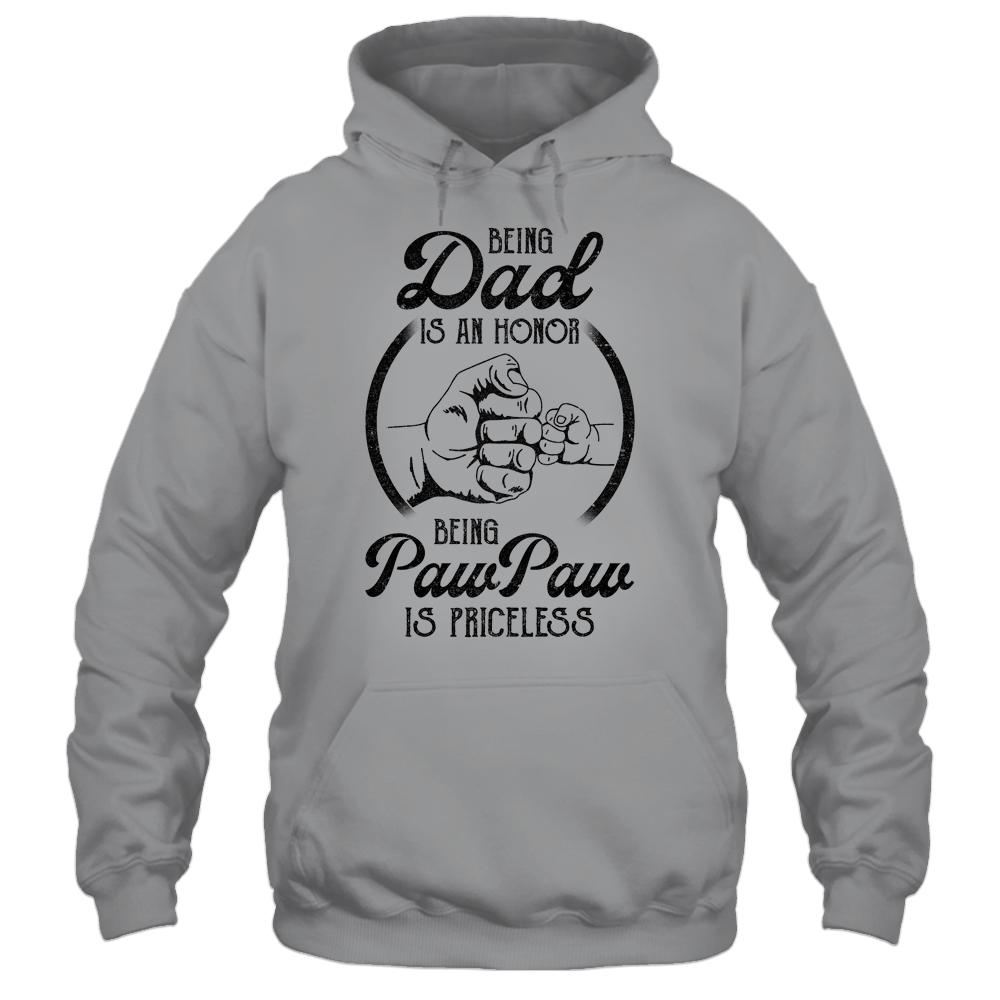 Being Dad Is An Honor Being PawPaw Is Priceless Vintage-T-Shirt & Hoodie-Pullover Hoodie-Sport Grey