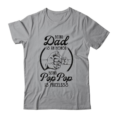 Being Dad Is An Honor Being Pop Pop Is Priceless Vintage-T-Shirt & Hoodie-Classic T-Shirt-Sport Grey