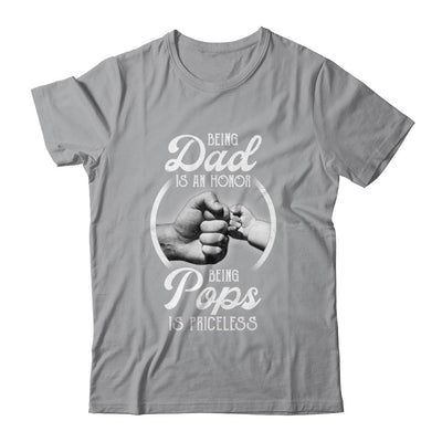 Being Dad Is An Honor Being Pops Is Priceless Fathers Day-T-Shirt & Hoodie-Classic T-Shirt-Sport Grey