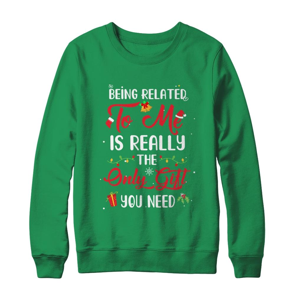 Being Related To Me Cute Christmas Family Xmas Pajama Couple-T-Shirt & Sweatshirt-Crewneck Sweatshirt-Irish Green