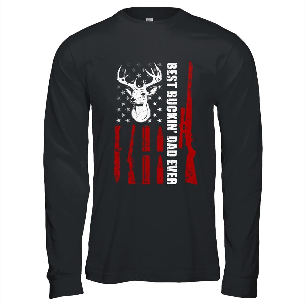 Best Buckin' Dad Ever Deer Hunting Dad Fathers Day-T-Shirt & Hoodie-Long Sleeve T-Shirt-Black