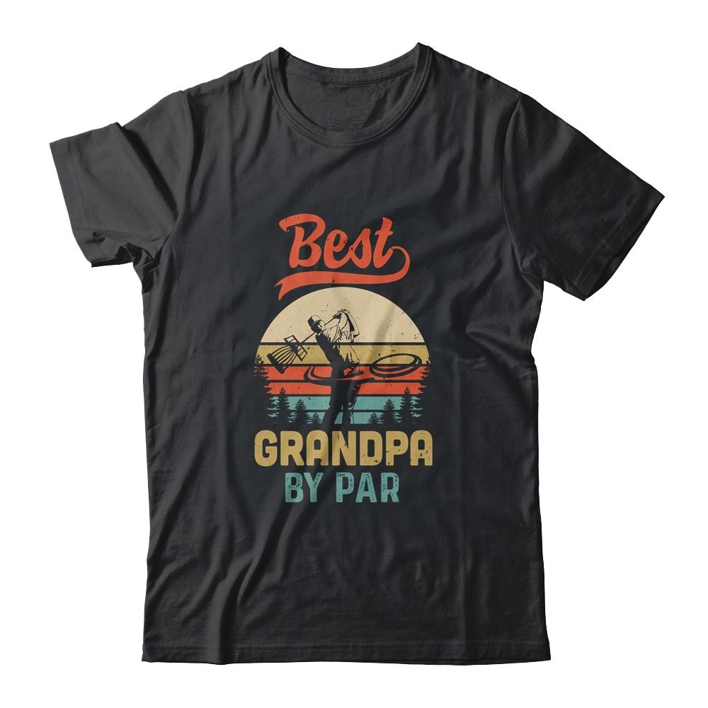 Best Grandpa By Par Funny Disc Golf For Men Father's Day