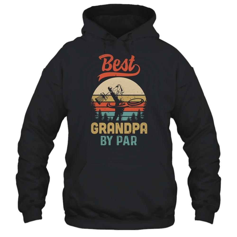 Best Grandpa By Par Funny Disc Golf For Men Father's Day-T-Shirt & Hoodie-Pullover Hoodie-Black