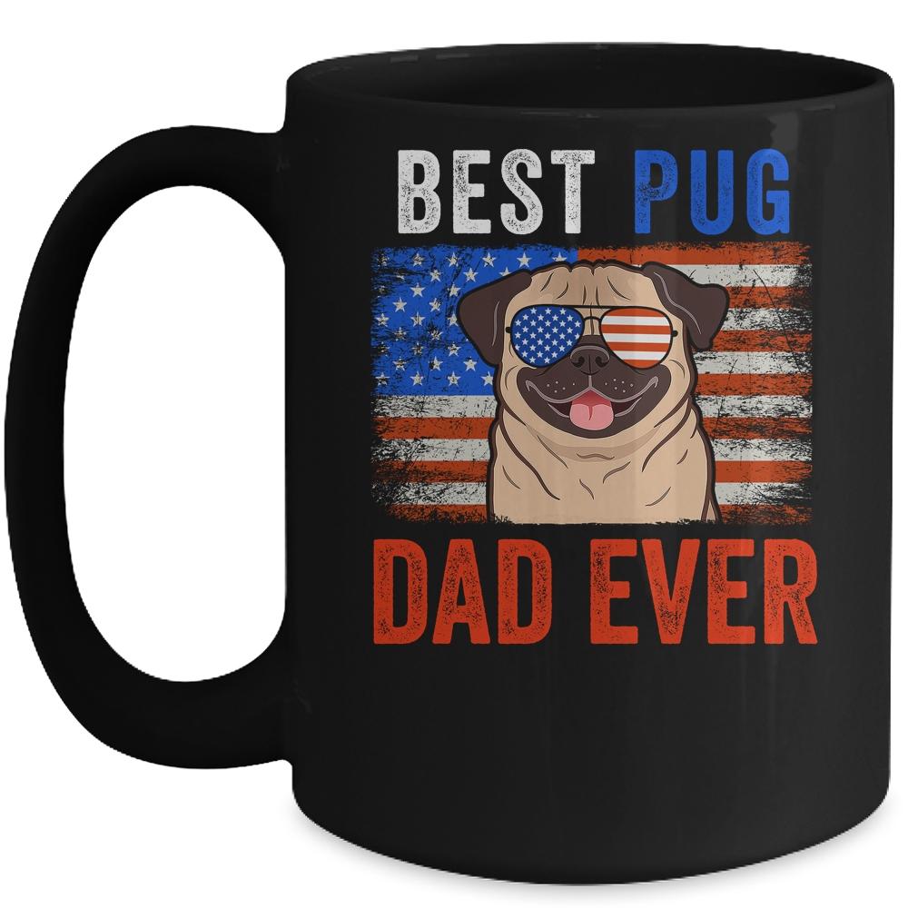 Best Pug Dad Ever American Flag Fathers Day Mug-Coffee Mug-Mug-Black