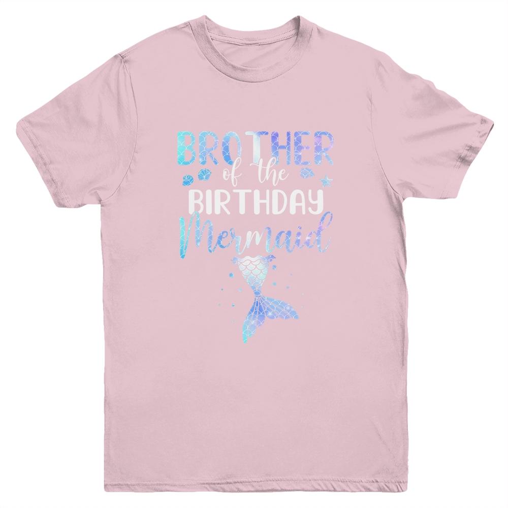Big Brother Of The Birthday Mermaid Matching Family Youth-Youth Shirt-Youth T-Shirt-Light Pink