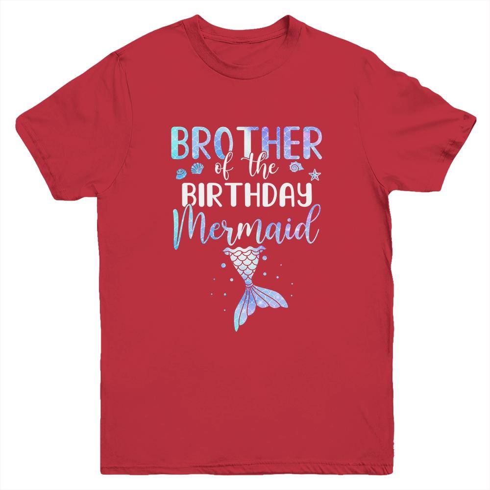 Big Brother Of The Birthday Mermaid Matching Family Youth-Youth Shirt-Youth T-Shirt-Red