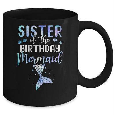 Big Sister Of The Birthday Mermaid Matching Family Mug-Coffee Mug-Mug-Black