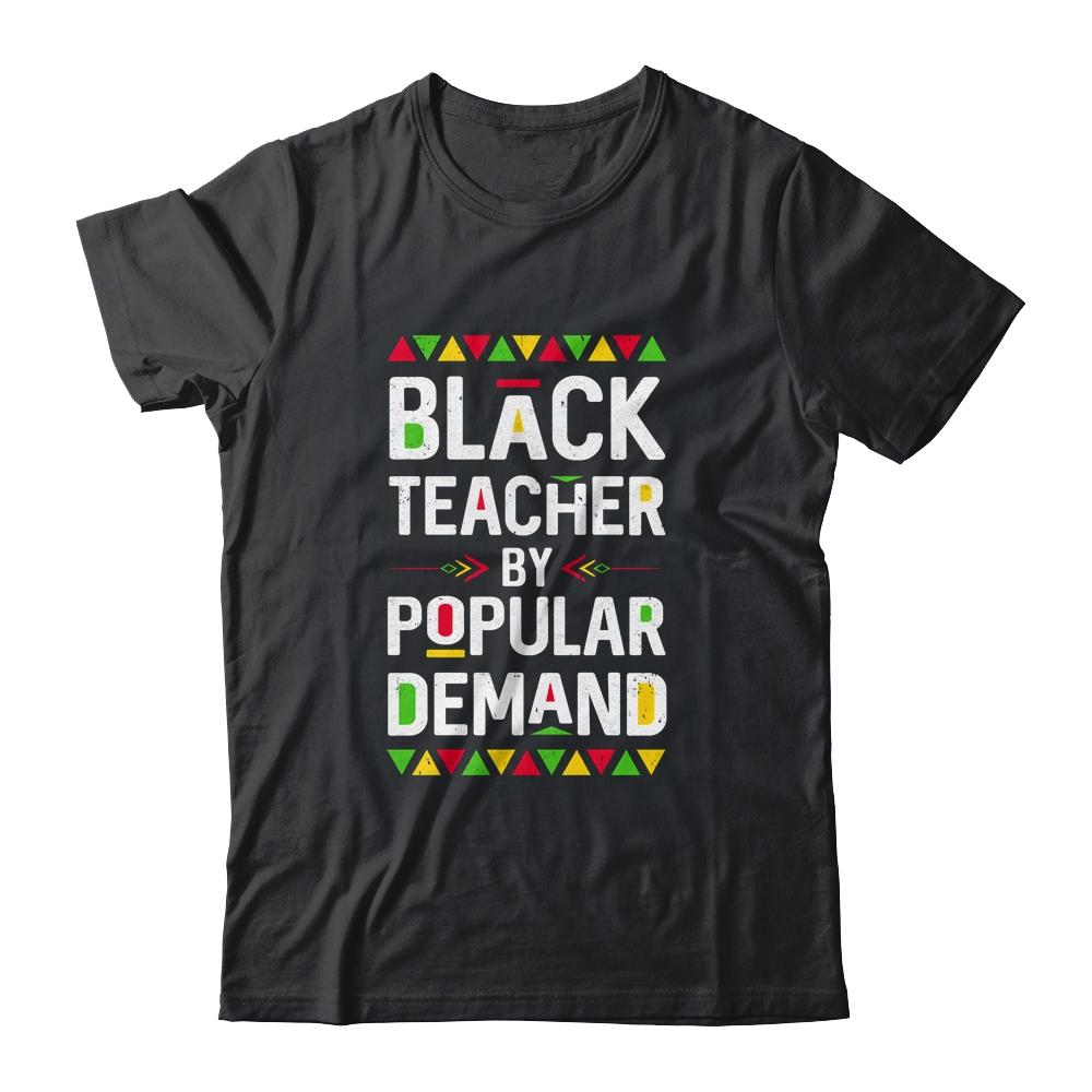 Black Teacher By Popular Demand