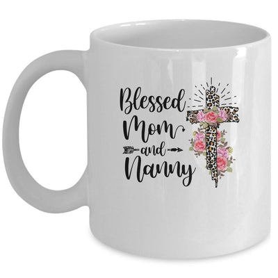Blessed To Be Called Mom And Nanny Funny Nanny Mug-Coffee Mug-Mug-White