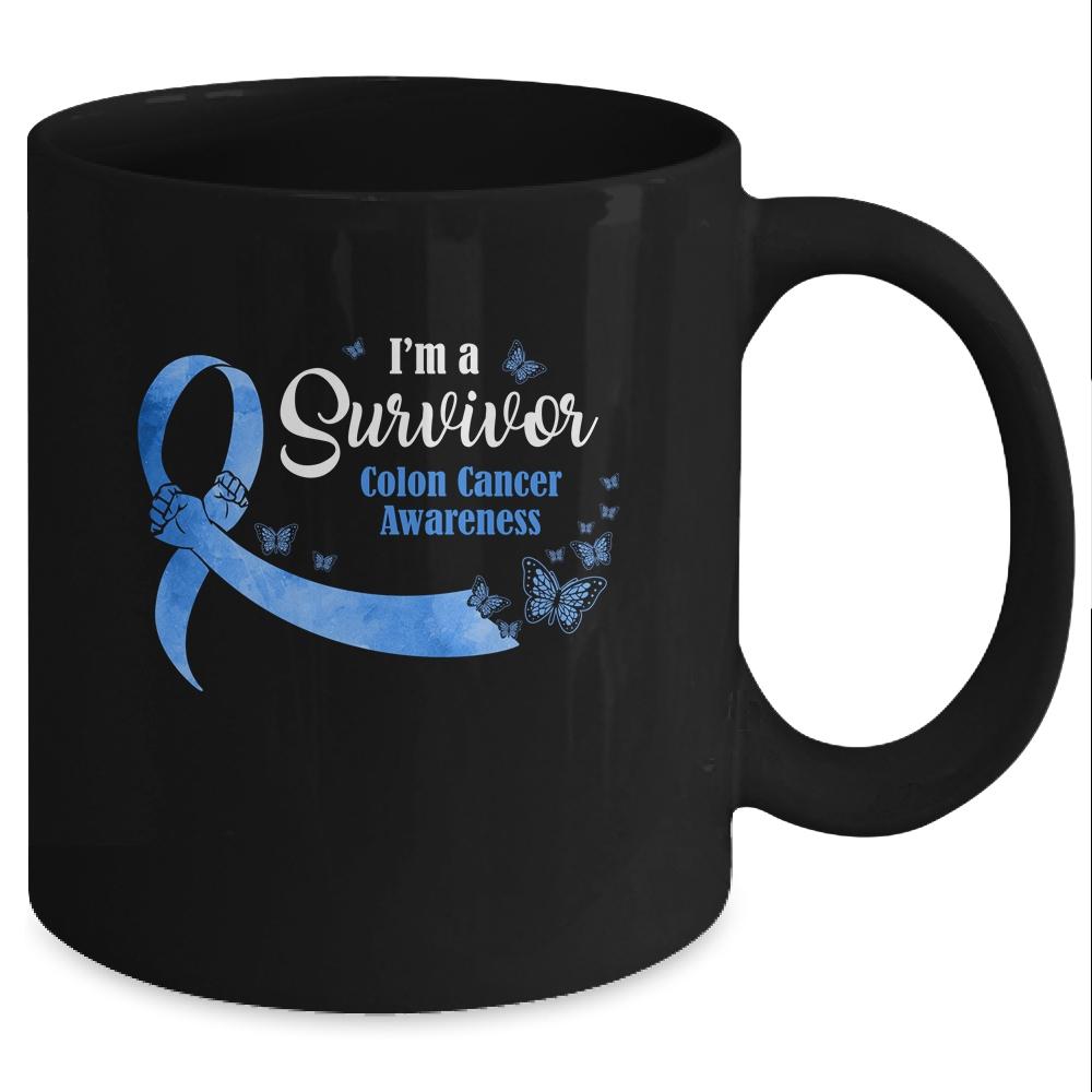Blue Butterfly I'm A Survivor Colon Cancer Awareness Mug-Coffee Mug-Mug-Black
