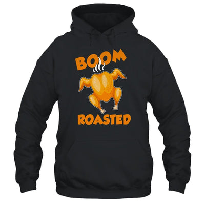Boom Roasted Happy Thanksgiving Funny Turkey Gift-T-Shirt & Hoodie-Pullover Hoodie-Black