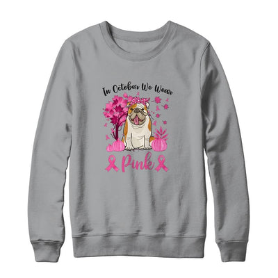Breast Cancer Awareness In October We Wear Pink Bulldog-T-Shirt & Sweatshirt-Crewneck Sweatshirt-Sport Grey