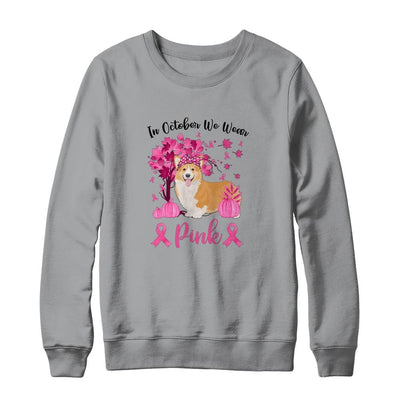 Breast Cancer Awareness In October We Wear Pink Corgi-T-Shirt & Sweatshirt-Crewneck Sweatshirt-Sport Grey