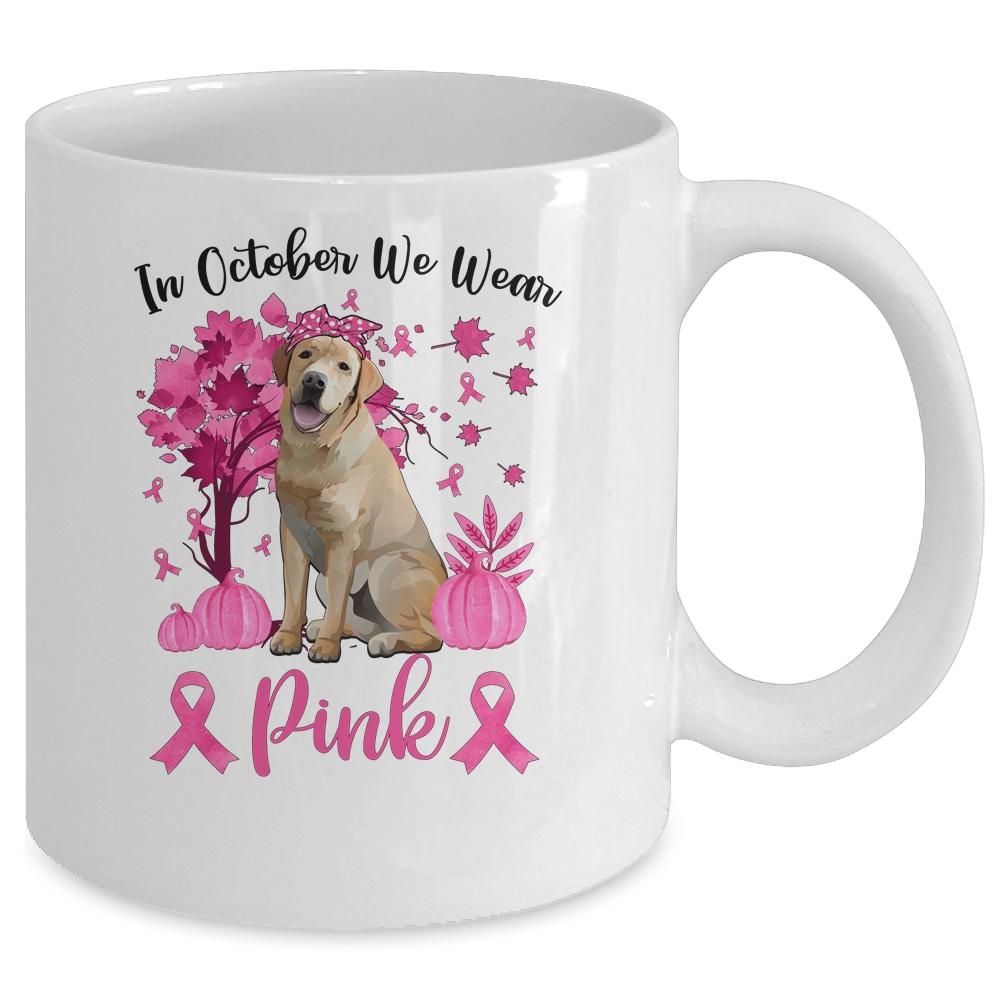 Breast Cancer Awareness In October We Wear Pink Golden Retriever Mug-Coffee Mug-Mug-White