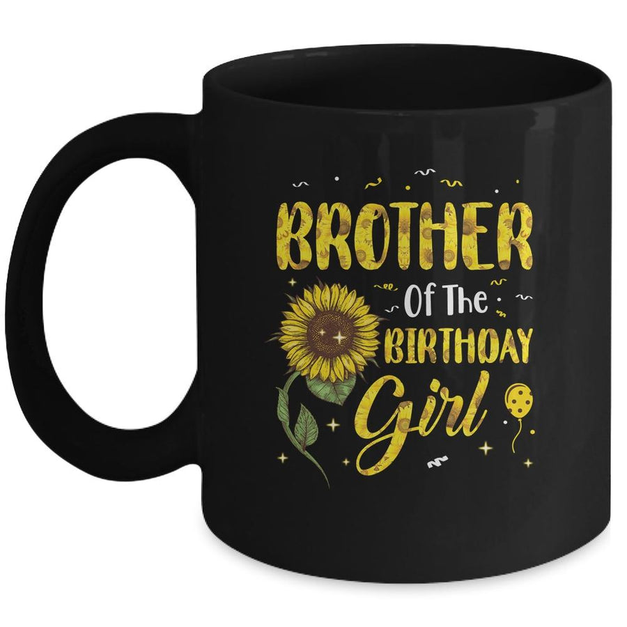 Brother Of The Birthday Girl Brother Sunflower Gifts Mug-Coffee Mug-Mug-Black