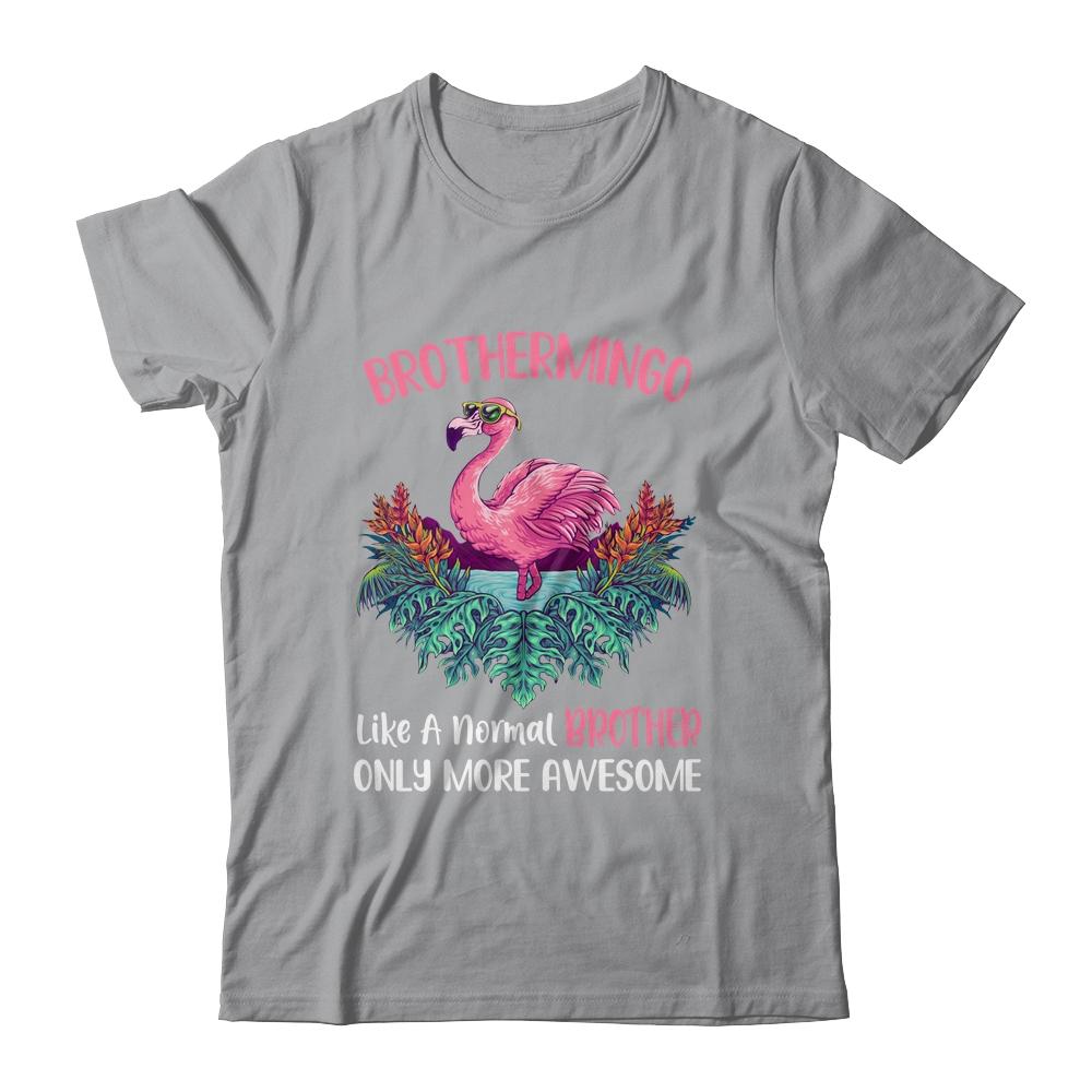 Brothermingo Like An Brother Only Awesome Floral Flamingo Gift-T-Shirt & Hoodie-Classic T-Shirt-Sport Grey