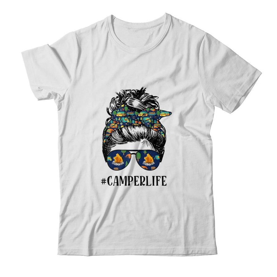 Camper Life Messy Bun Hair Mother's Day Camping Lovers-T-Shirt & Tank Top-Classic T-Shirt-White