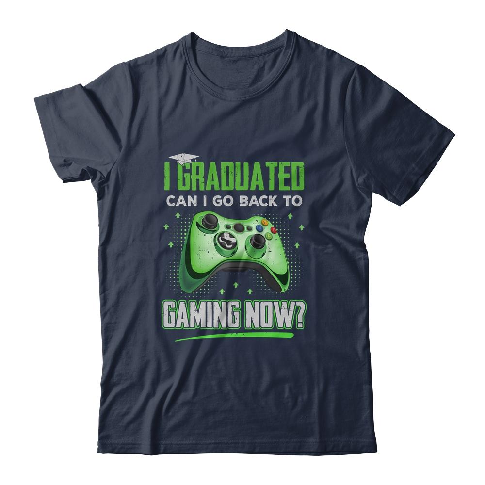 Can I Go Back To Gaming Graduation For Him Her Video Game-T-Shirt & Hoodie-Classic T-Shirt-Navy