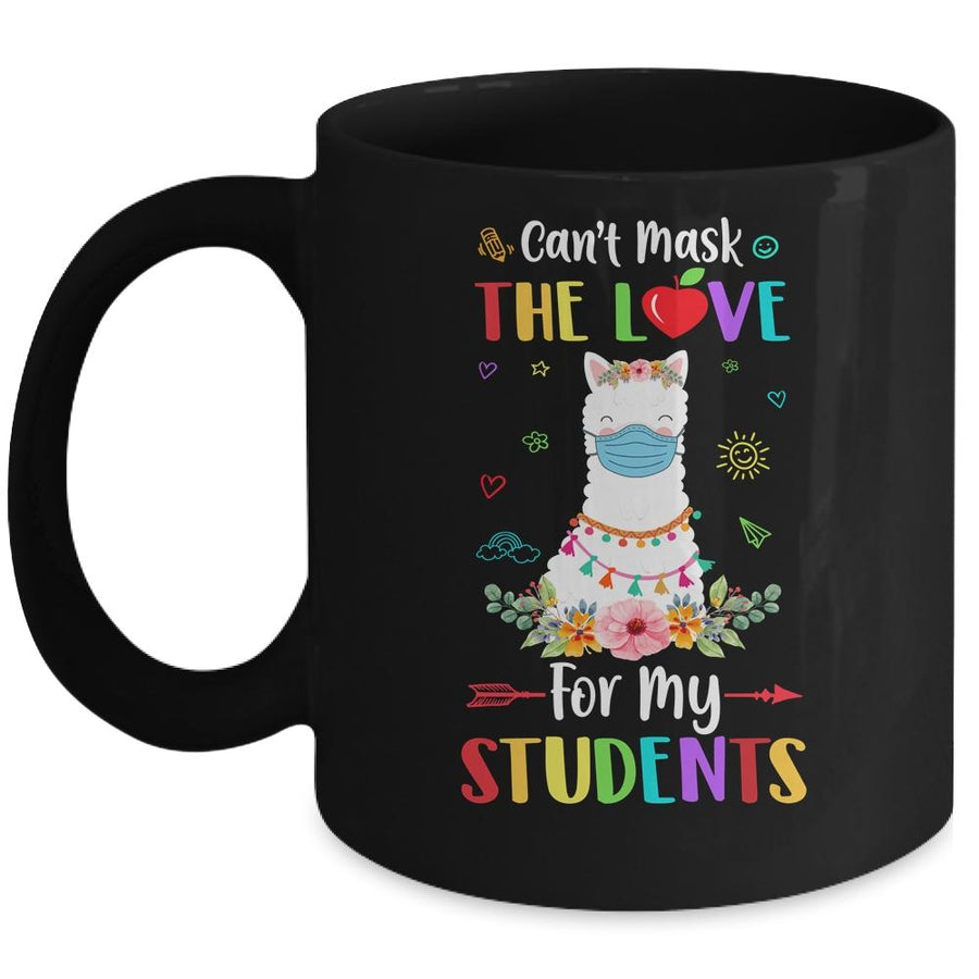 Can't Mask Love For My Students Back To School Llama Teacher Mug-Coffee Mug-Mug-Black