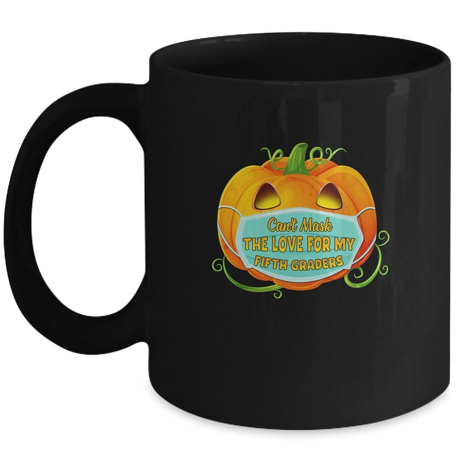 Can't Mask The Love For My Fifth Graders Teacher Halloween Mug-Coffee Mug-Mug-Black