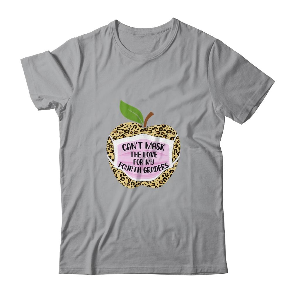 Can't Mask The Love For My Fourth Graders Teacher Leopard-T-Shirt & Hoodie-Classic T-Shirt-Sport Grey