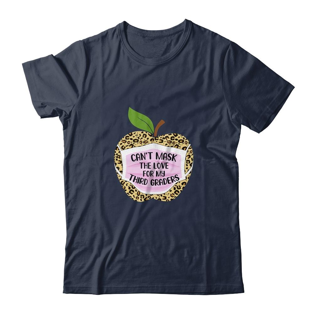 Can't Mask The Love For My Third Graders Teacher Leopard-T-Shirt & Hoodie-Classic T-Shirt-Navy