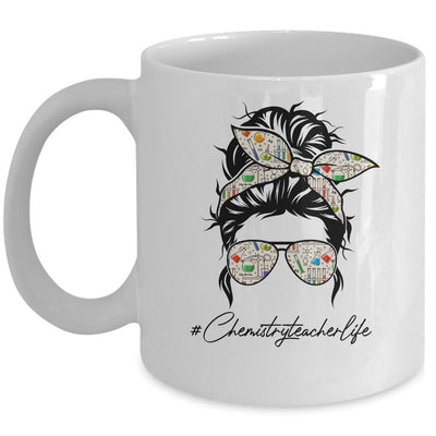 Chemistry Teacher Messy Bun Life Hair Glasses Science Mug-Coffee Mug-Mug-White