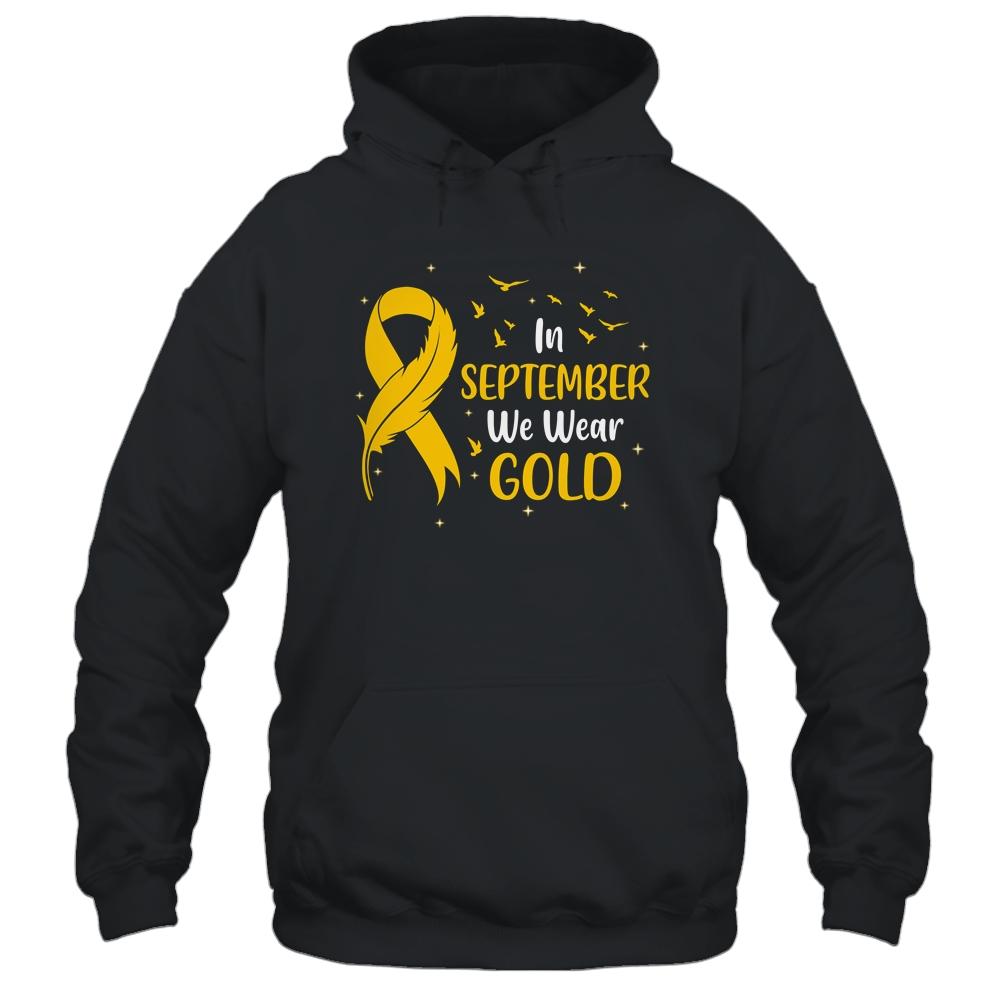 Childhood Cancer Awareness In September We Wear Gold Ribbon-T-Shirt & Hoodie-Pullover Hoodie-Black