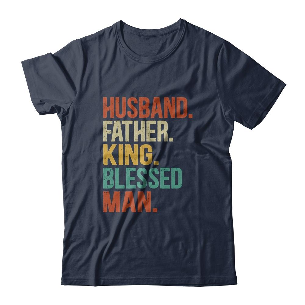 Husband Father King Blessed Man Pride Black Dad Gift-T-Shirt & Hoodie-Classic T-Shirt-Navy