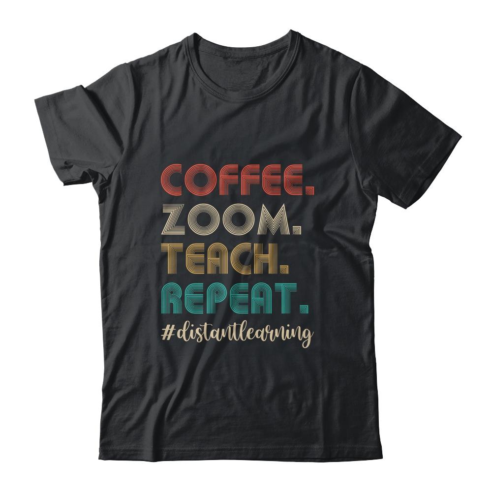 Coffee Zoom Teach Repeat Virtual Teacher Distance Learning