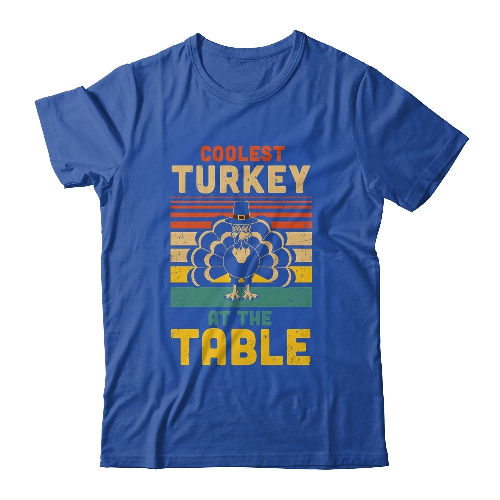 Coolest Turkey At The Table Funny Turkey Thanksgiving-T-Shirt & Hoodie-Classic T-Shirt-Royal