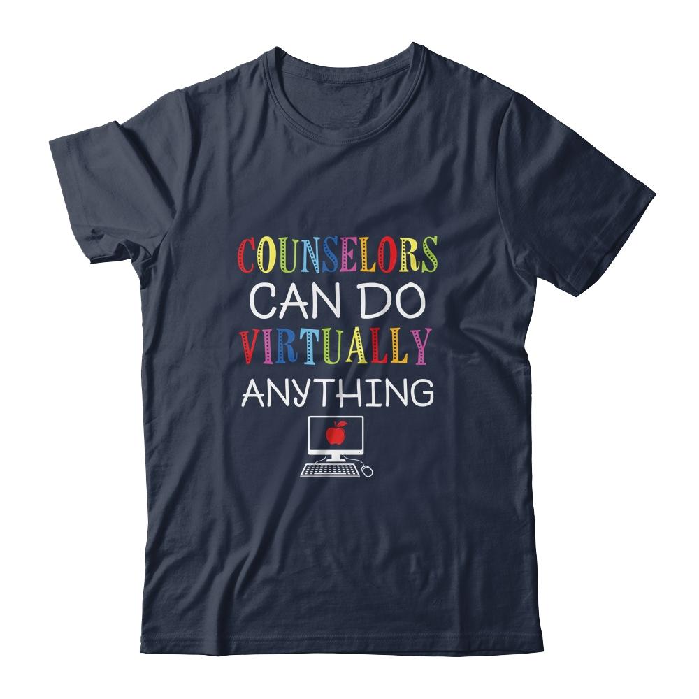 Counselors Can Do Virtually Anything Gift-T-Shirt & Hoodie-Classic T-Shirt-Navy