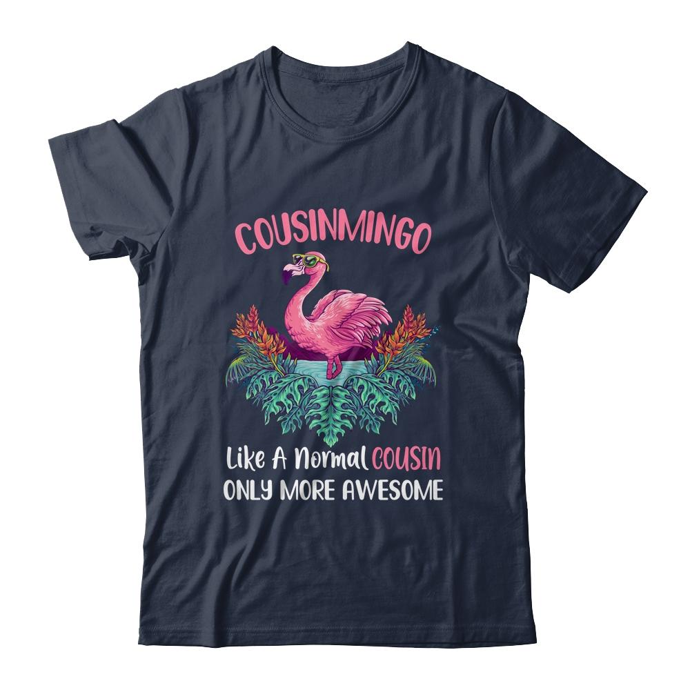 Cousinmingo Like An Cousin Only Awesome Floral Flamingo Gift-T-Shirt & Hoodie-Classic T-Shirt-Navy