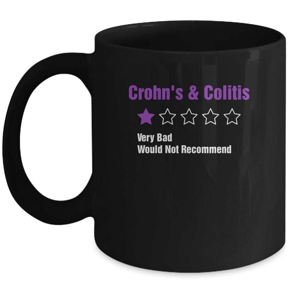 Crohn's And Colitis Awareness Very Bad Would Not Recommend Mug-Coffee Mug-Mug-Black