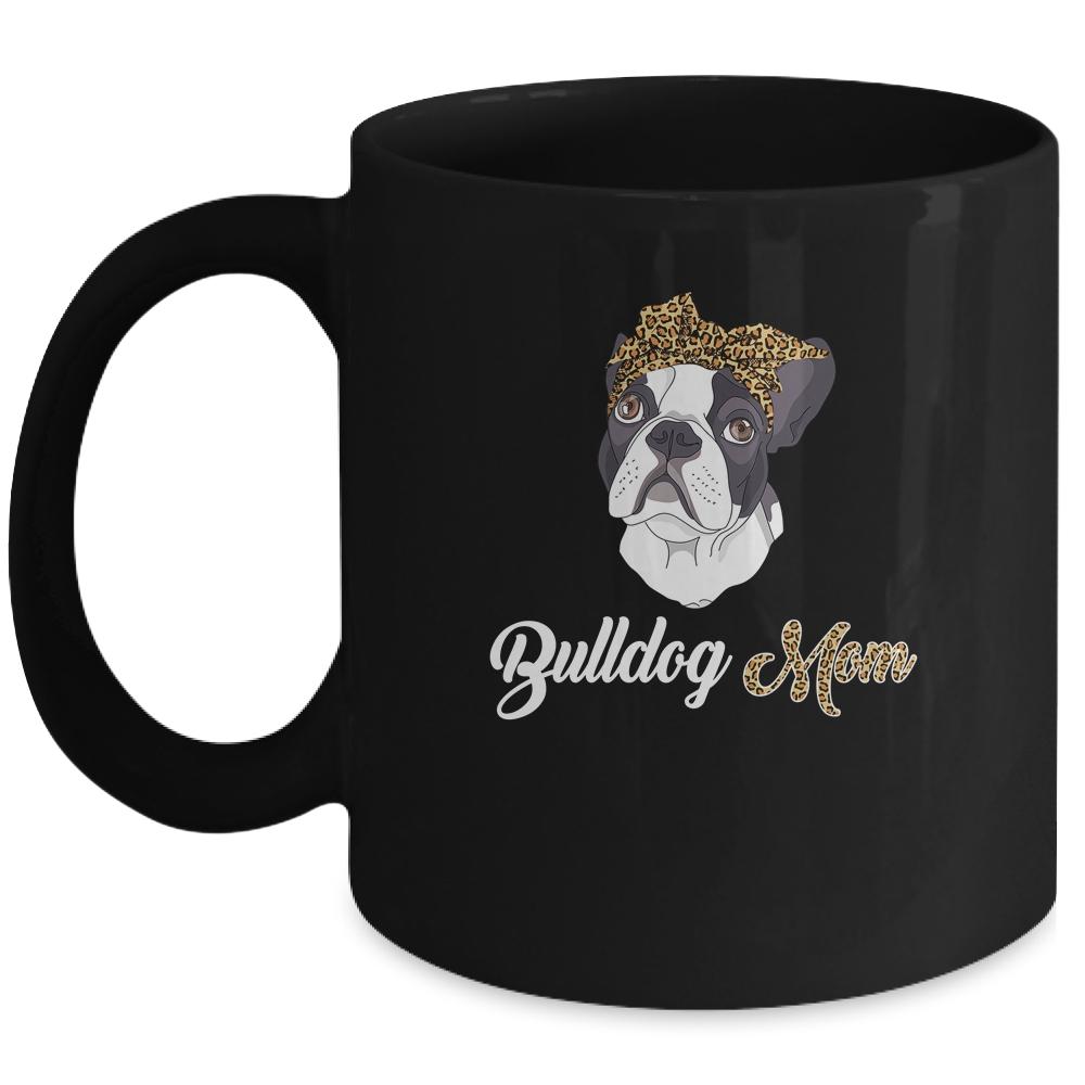 Cute Bulldog Mom Leopard Dog Mom Mothers Day Mug-Coffee Mug-Mug-Black