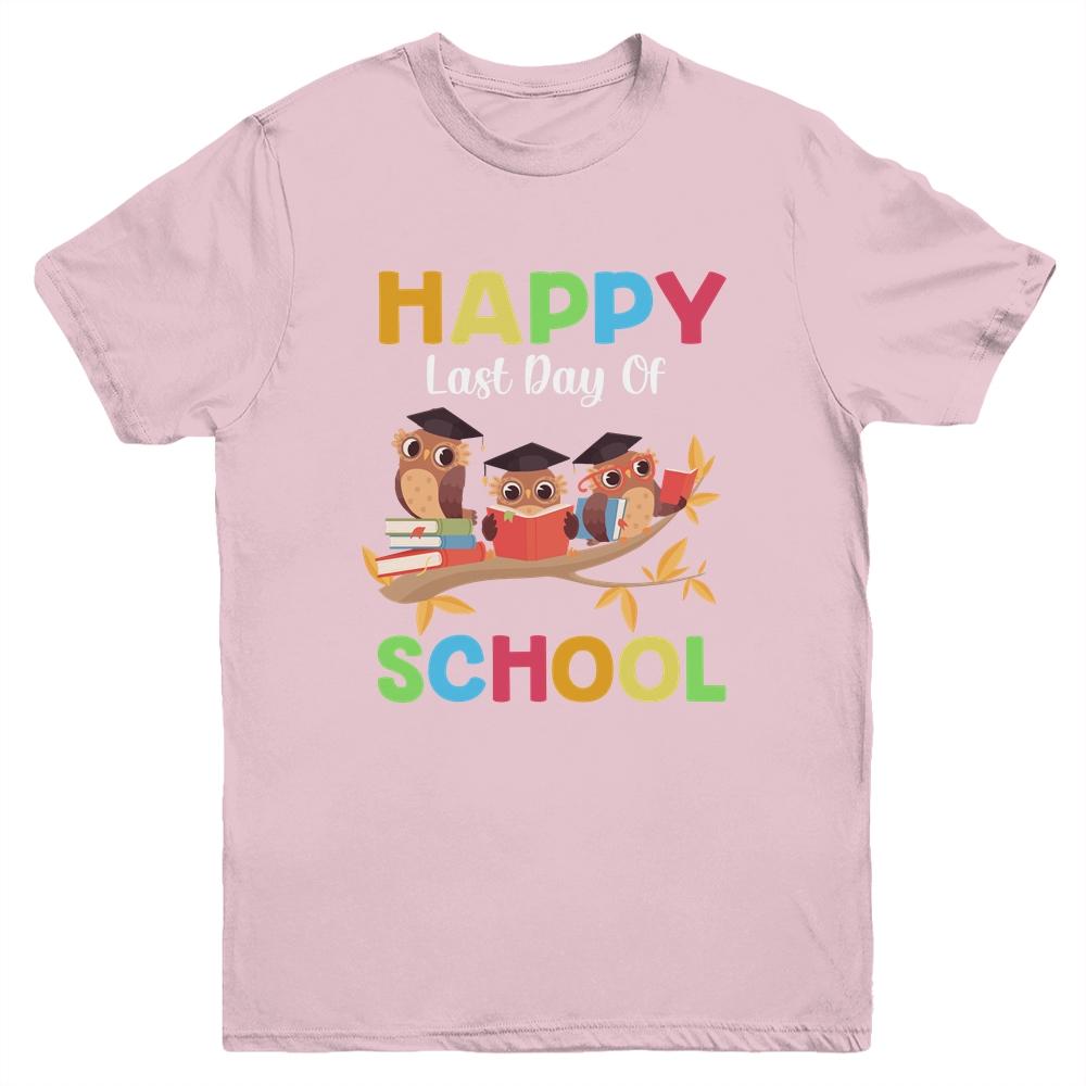 Cute Owls Happy Last Day Of School Youth-Youth Shirt-Youth T-Shirt-Light Pink