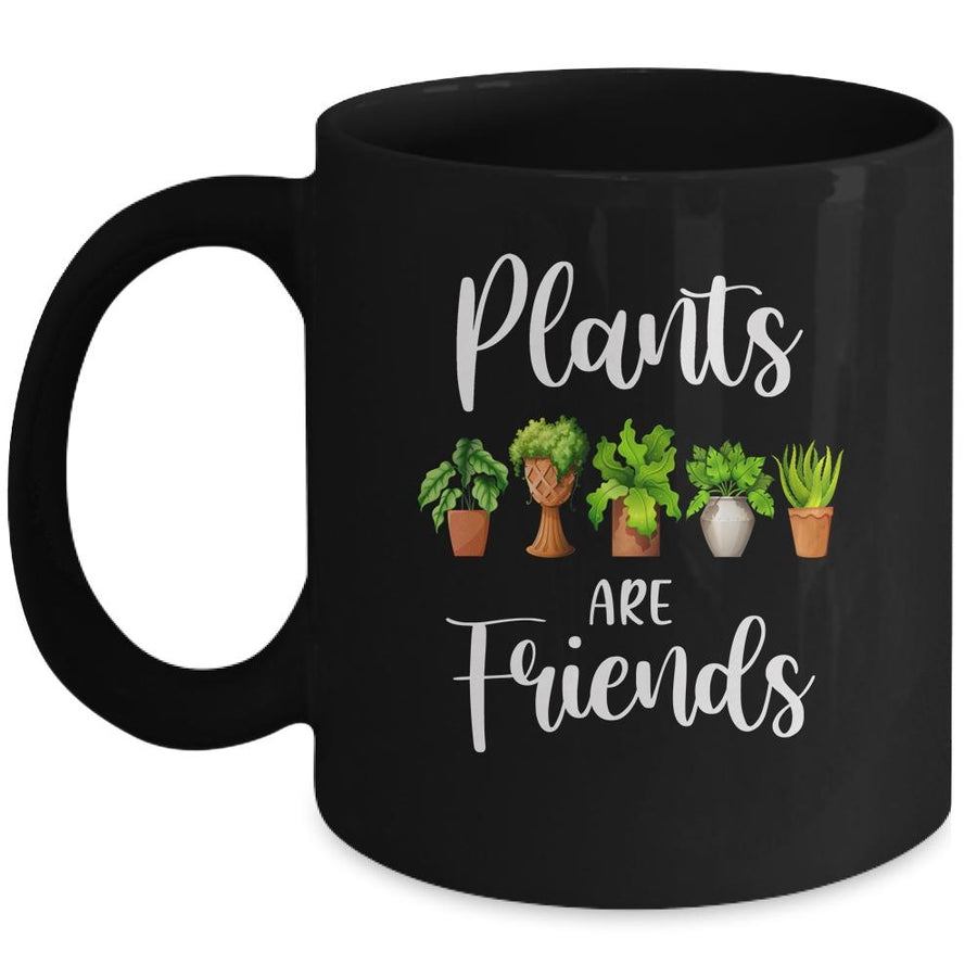 Cute Plants Are Friends Gardening Garden Mug-Coffee Mug-Mug-Black