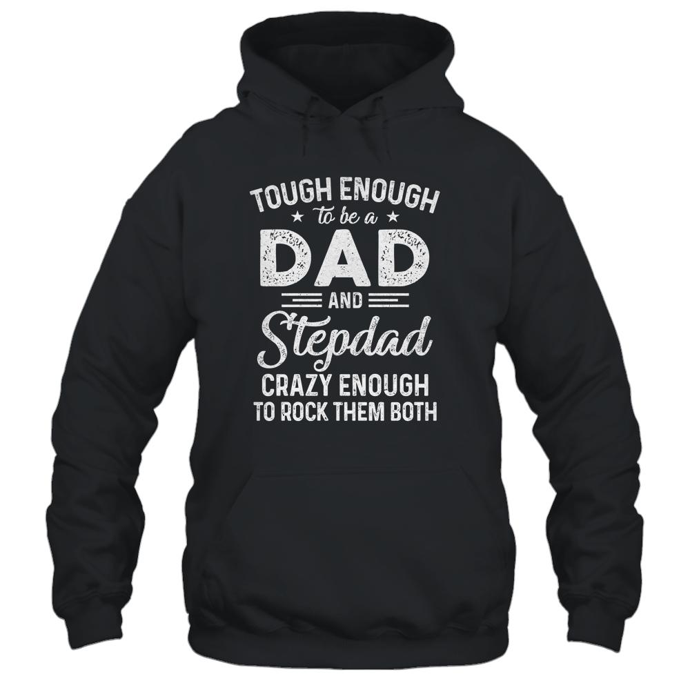 Dad And Stepdad Fathers Day Funny From Wife-T-Shirt & Hoodie-Pullover Hoodie-Black