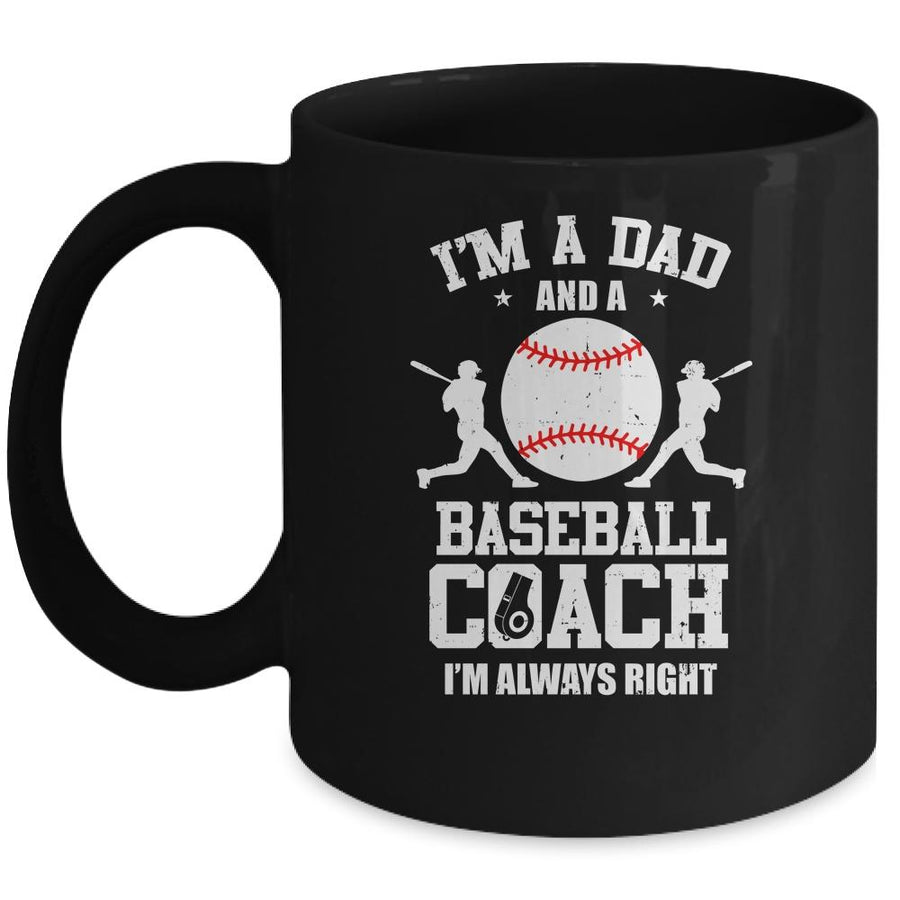 Dad Baseball Im A Dad And A Baseball Coach Funny Mug-Coffee Mug-Mug-Black