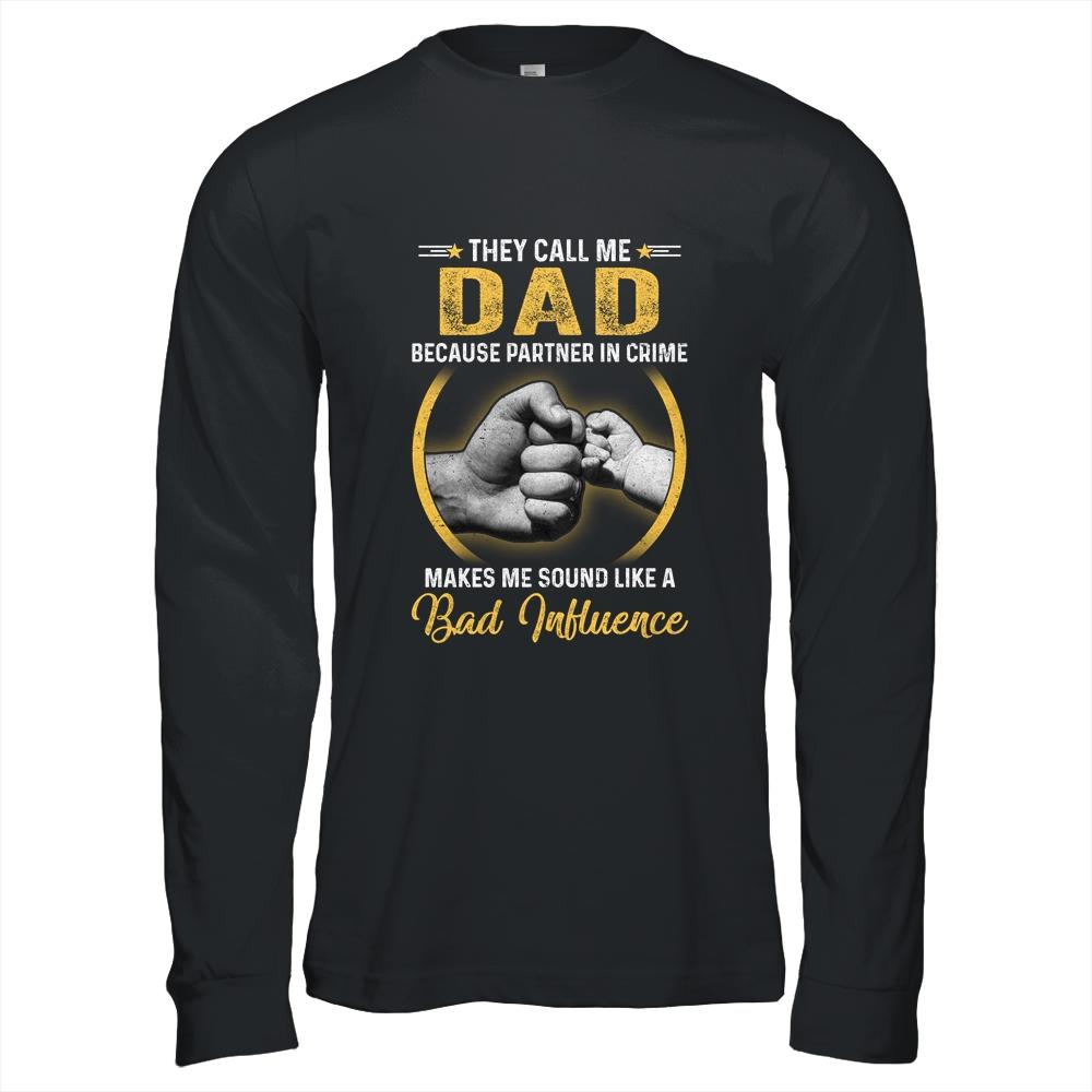 Dad For Men Funny Fathers Day They Call Me Dad-T-Shirt & Hoodie-Long Sleeve T-Shirt-Black