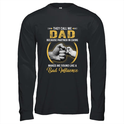 Dad For Men Funny Fathers Day They Call Me Dad-T-Shirt & Hoodie-Long Sleeve T-Shirt-Black