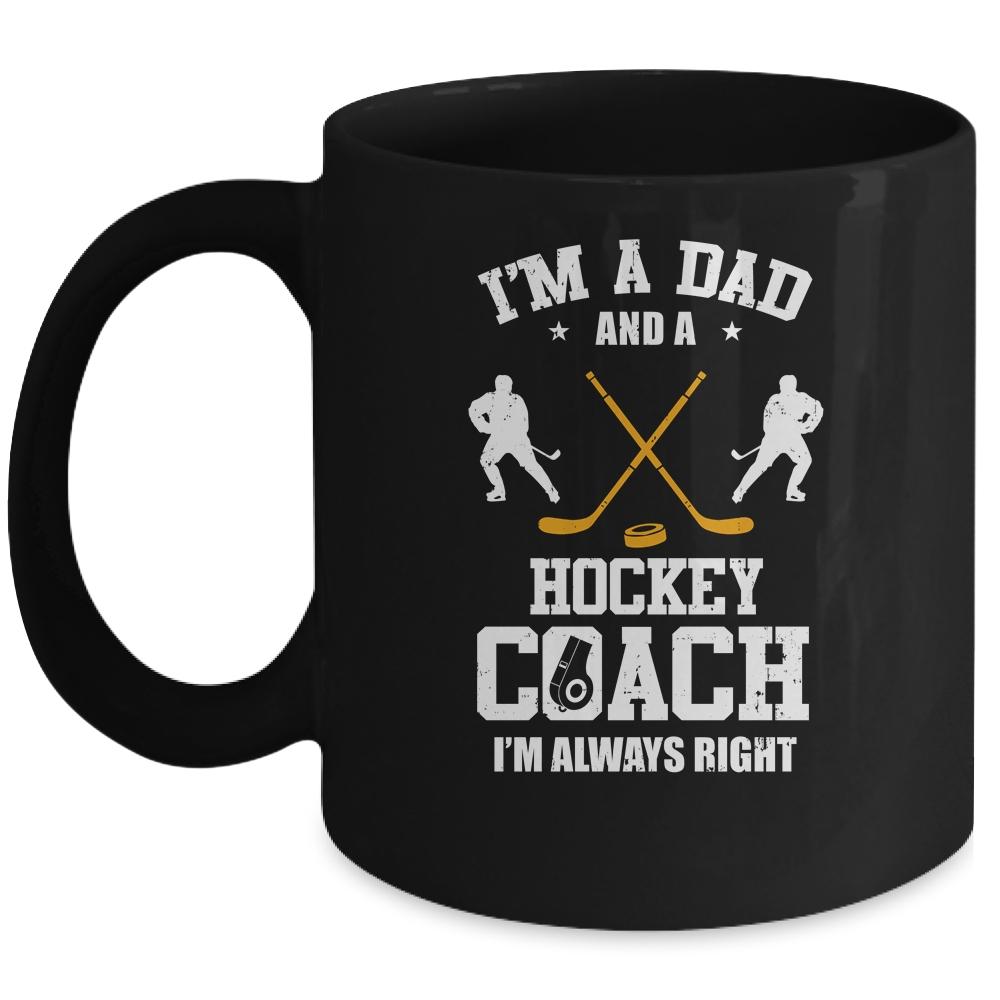 Dad Hockey Im A Dad And A Hockey Coach Funny Mug-Coffee Mug-Mug-Black