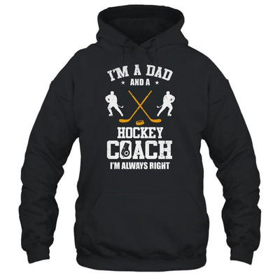 Dad Hockey Im A Dad And A Hockey Coach Funny-T-Shirt & Hoodie-Pullover Hoodie-Black